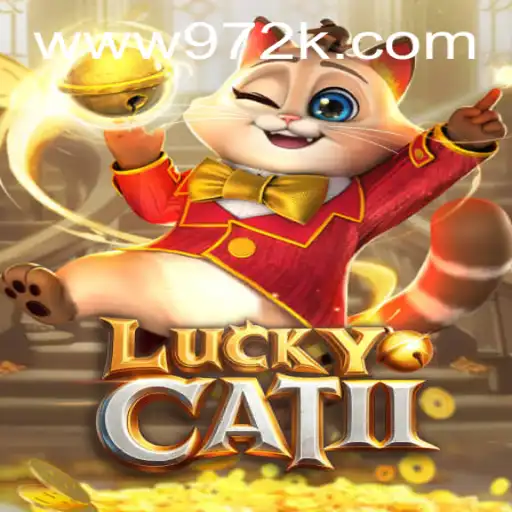 Descubra o Intrigante Jogo LuckyCatII no 972K.COM