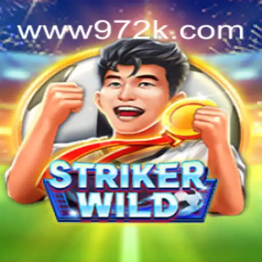 Descubra o Mundo Emocionante de StrikerWILD no 972K.COM